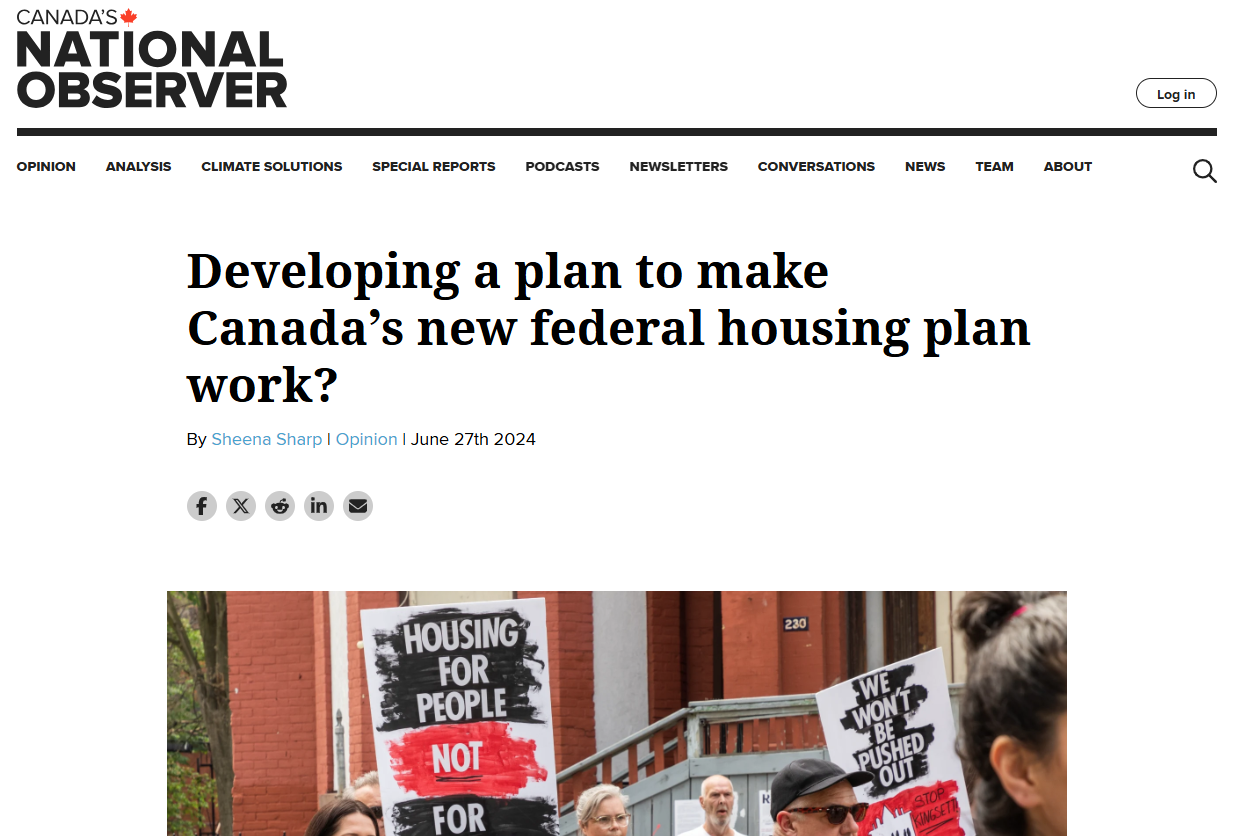 “Developing a plan to make Canada’s new federal housing plan work?” Sheena’s op-ed in the National Observer